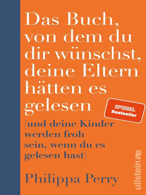 Title details for Das Buch, von dem du dir wünschst, deine Eltern hätten es gelesen by Philippa Perry - Available